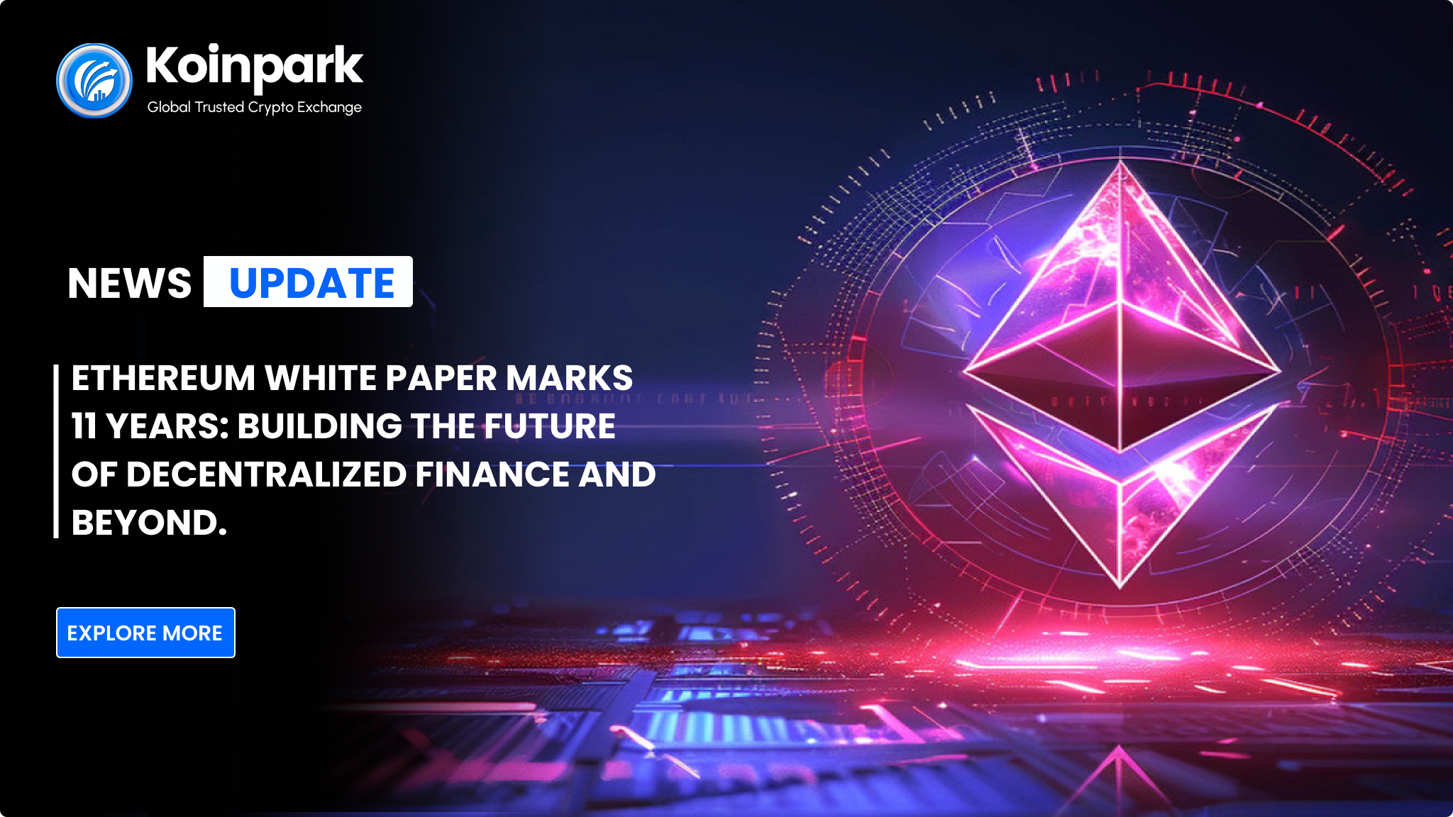 Ethereum White Paper Marks 11 Years: Building the Future of Decentralized  Finance and Beyond.