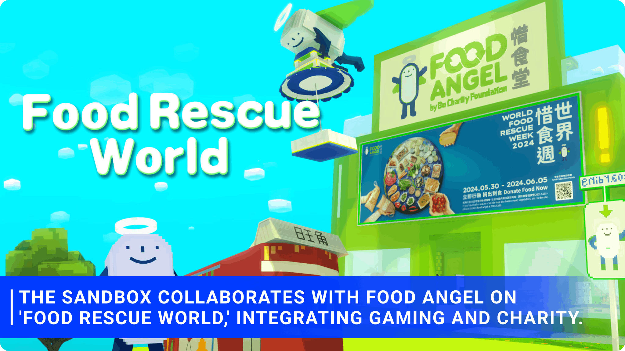 The Sandbox collaborates with Food Angel on 'Food Rescue World,' integrating gaming and charity.