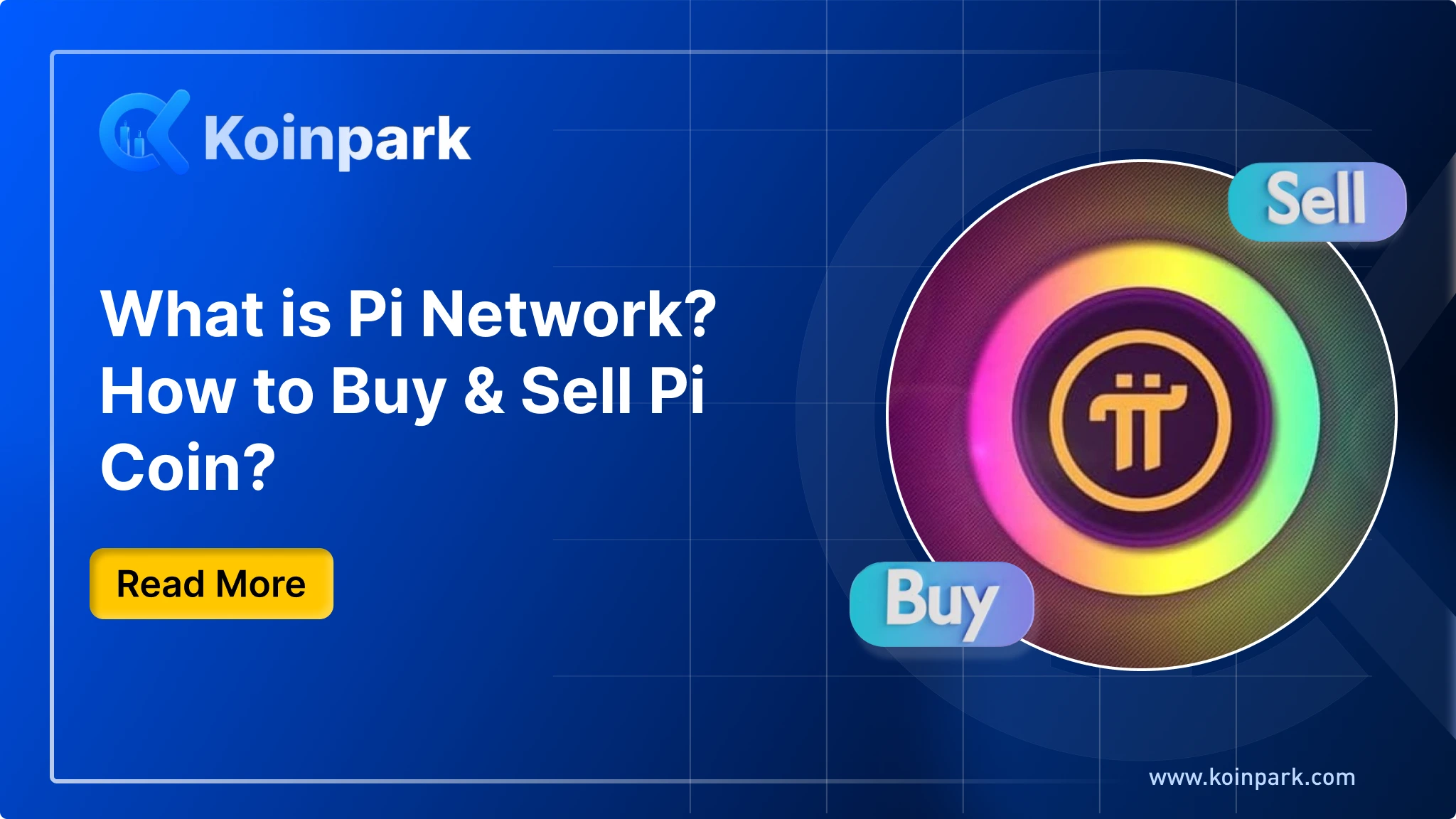 What is Pi Network? How to Buy & Sell Pi Coin