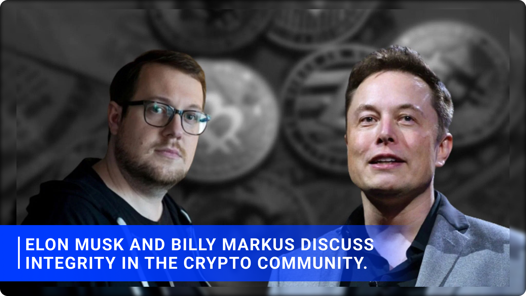 Elon Musk and Billy Markus Discuss Integrity in the Crypto Community.