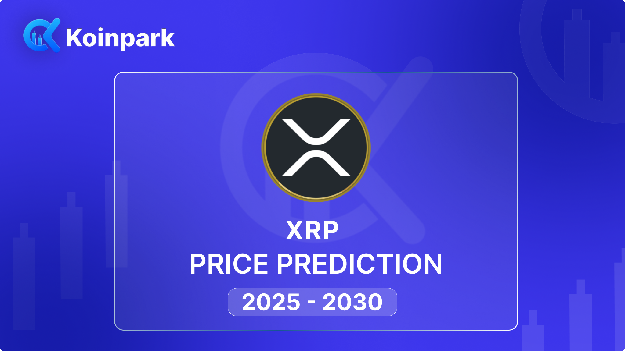 XRP Price Prediction 2025 to 2030
