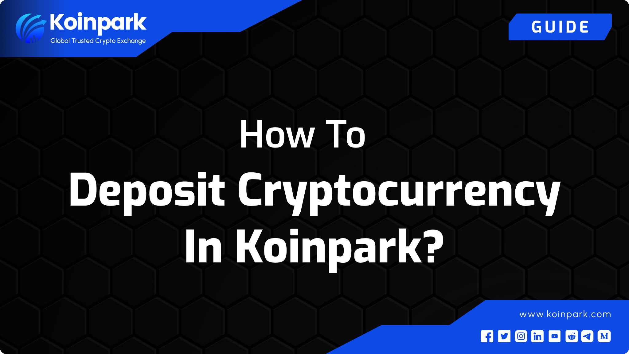 How to Deposit Cryptocurrency on Koinpark?