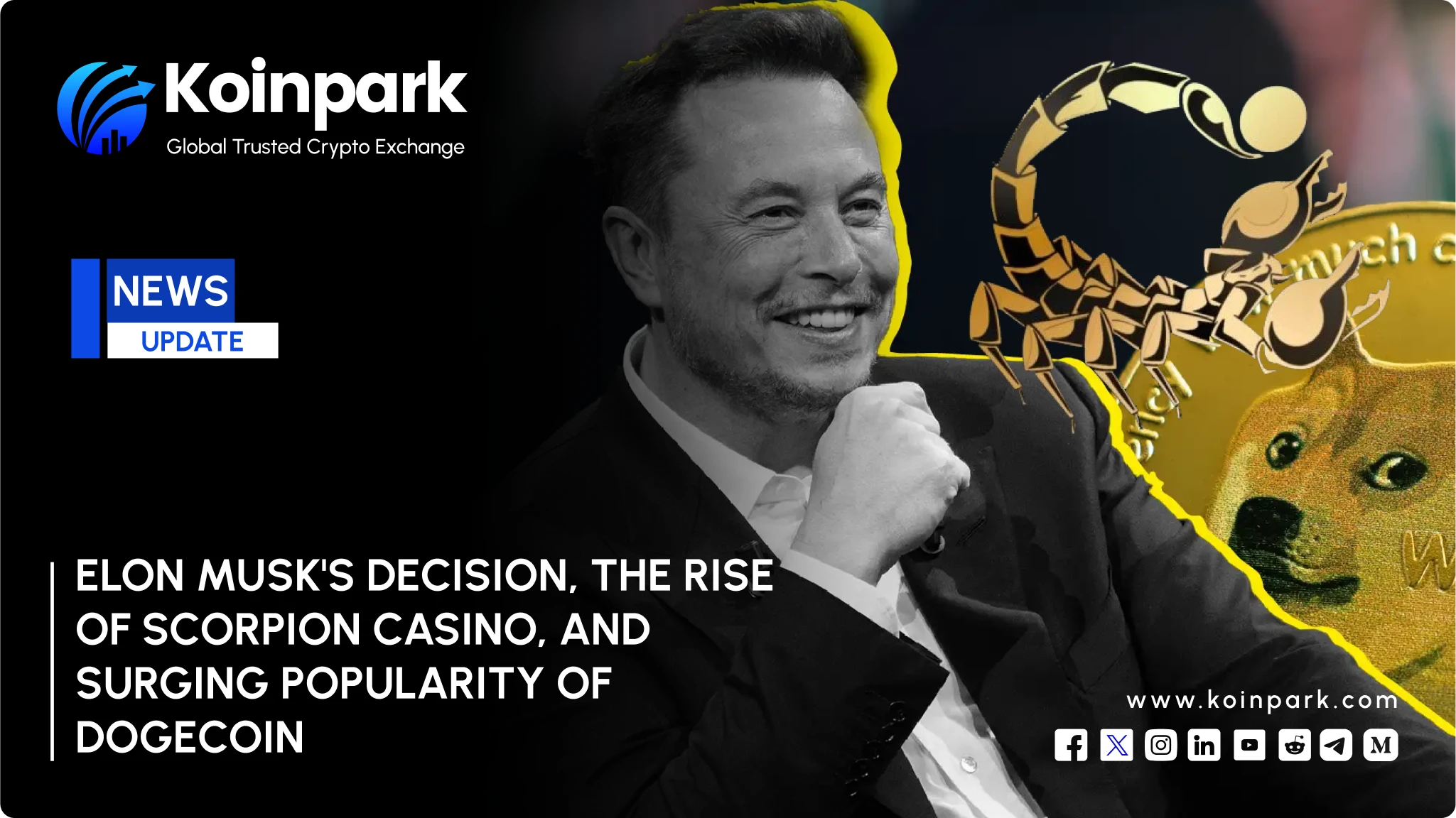 Elon Musk's Decision: The Rise of Scorpion Casino, and Surging