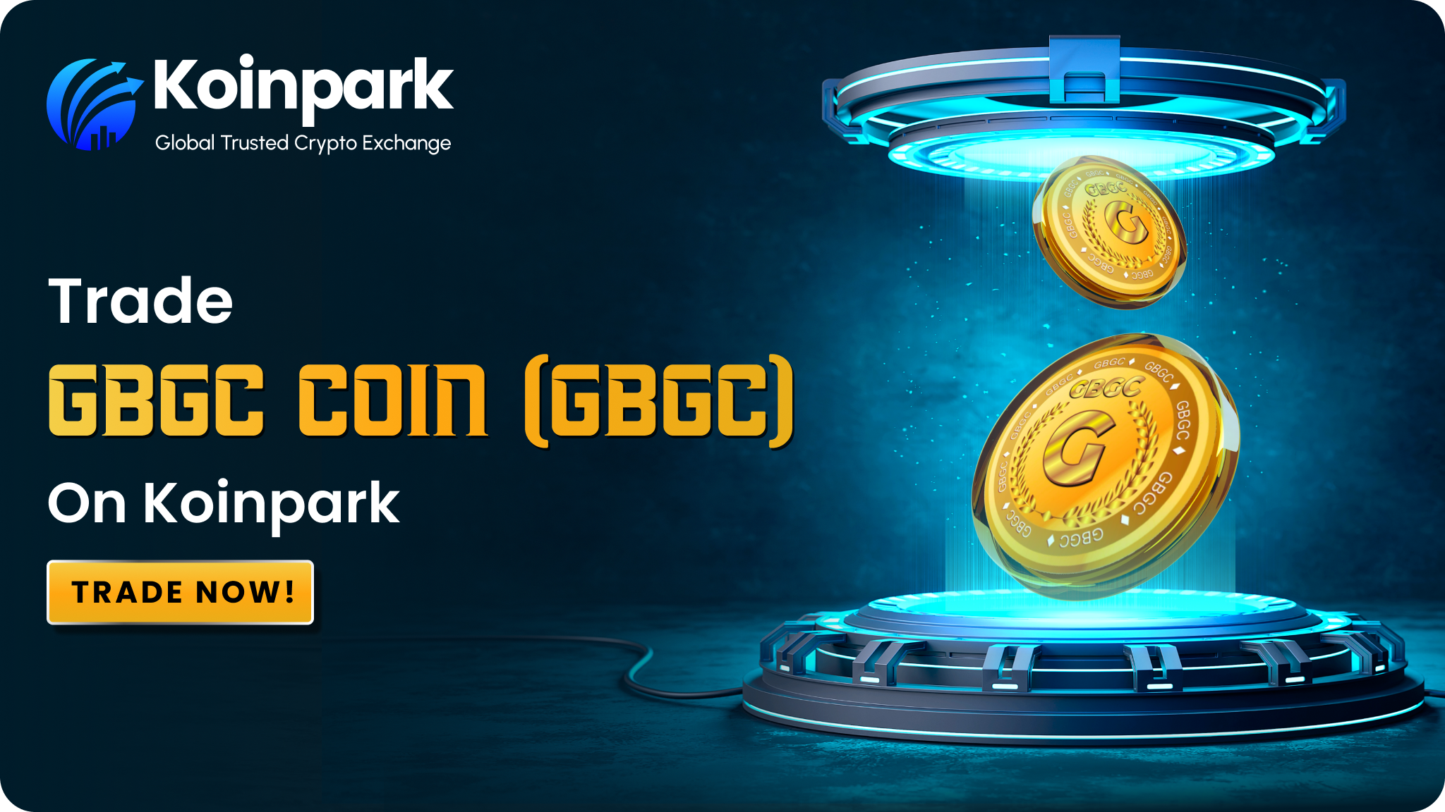 GBGC Coin is Live on Koinpark. Trade Now!