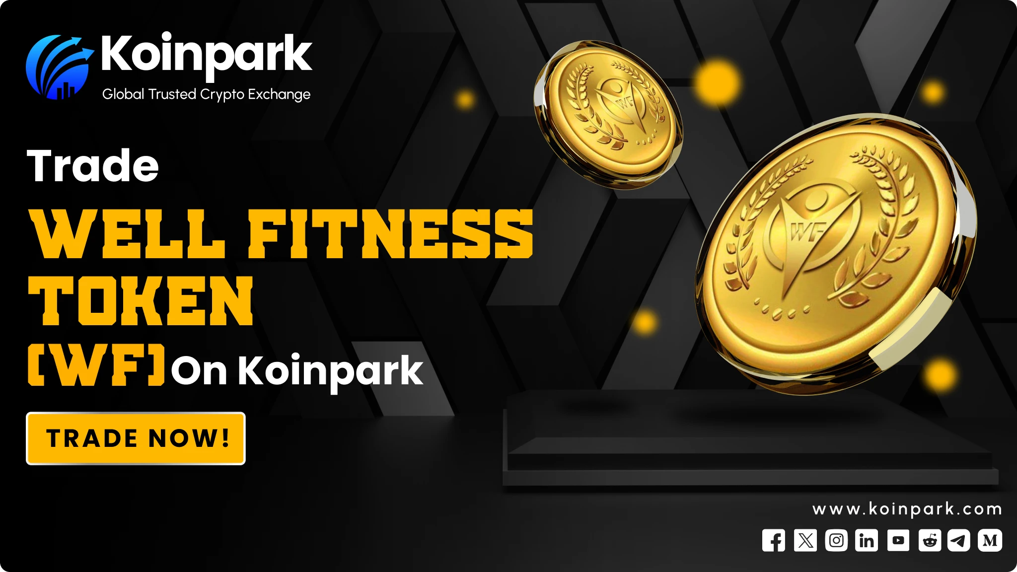 Well Fitness (WF) Token is Listed on Koinpark