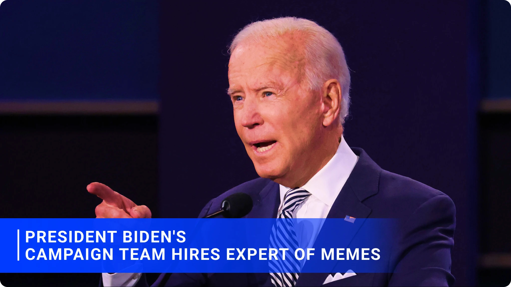 President Biden's Campaign Team Hires Expert of Memes.