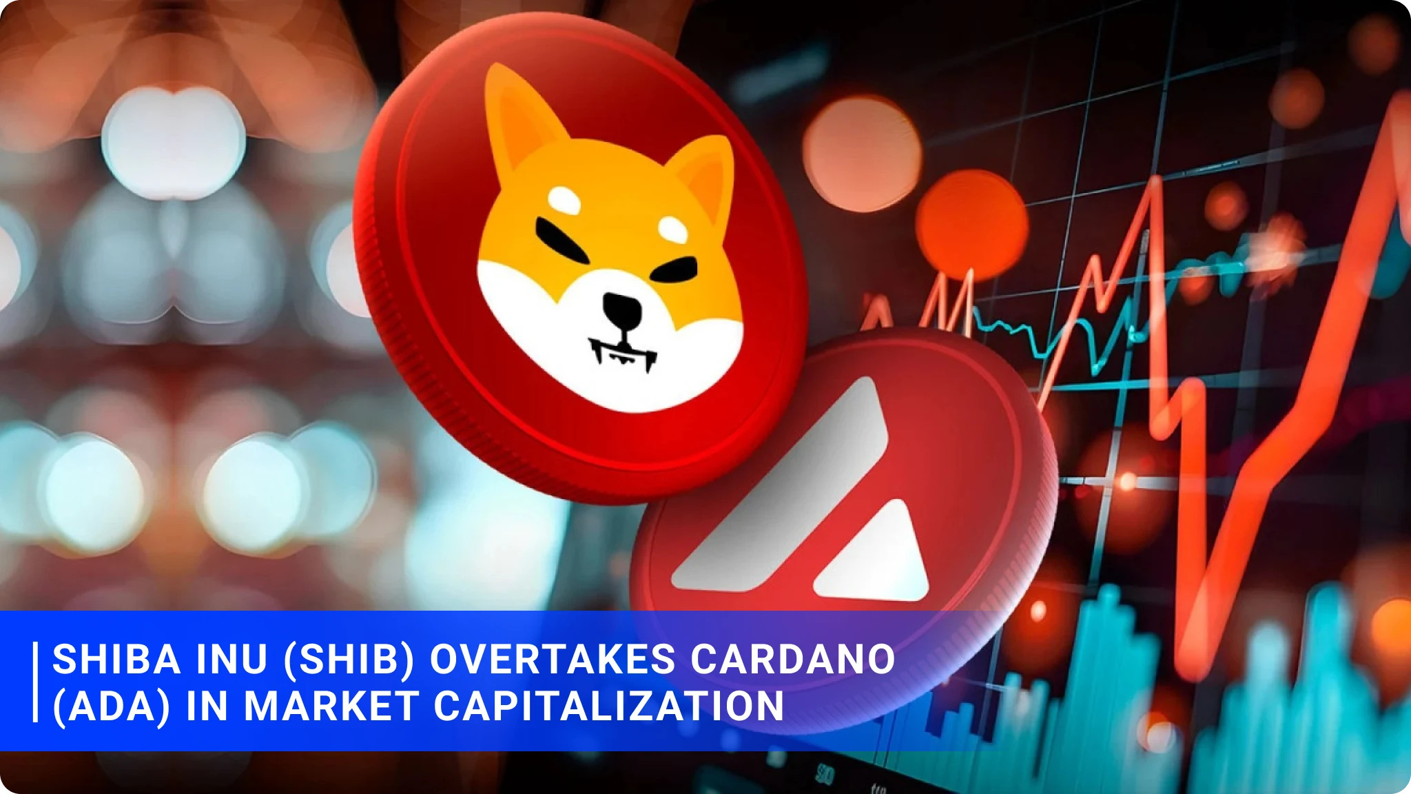 Shiba Inu (SHIB) Overtakes Cardano (ADA) in Market Capitalization