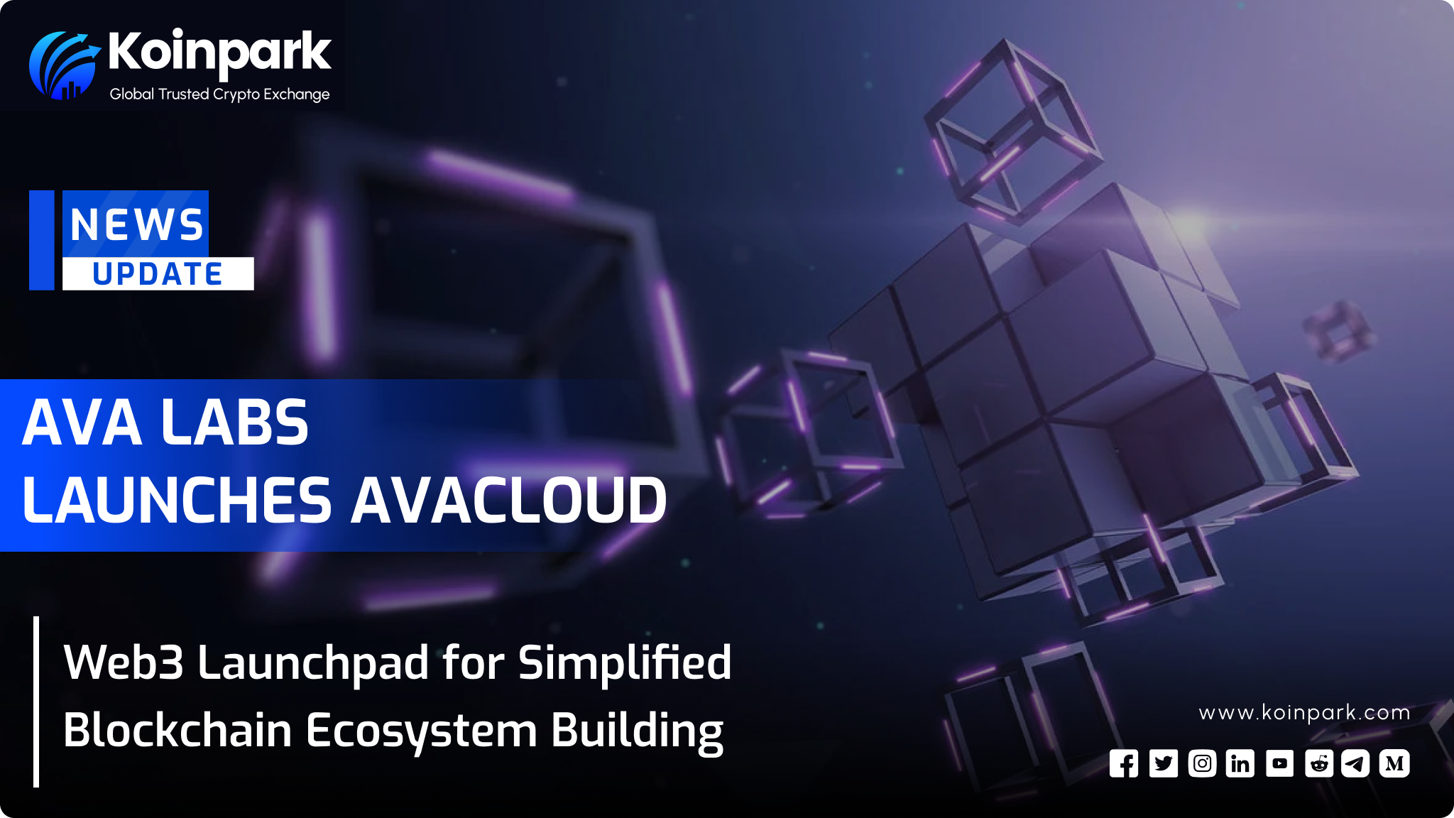 Ava Labs Launches AvaCloud 3 Launchpad for Simplified Blockchain