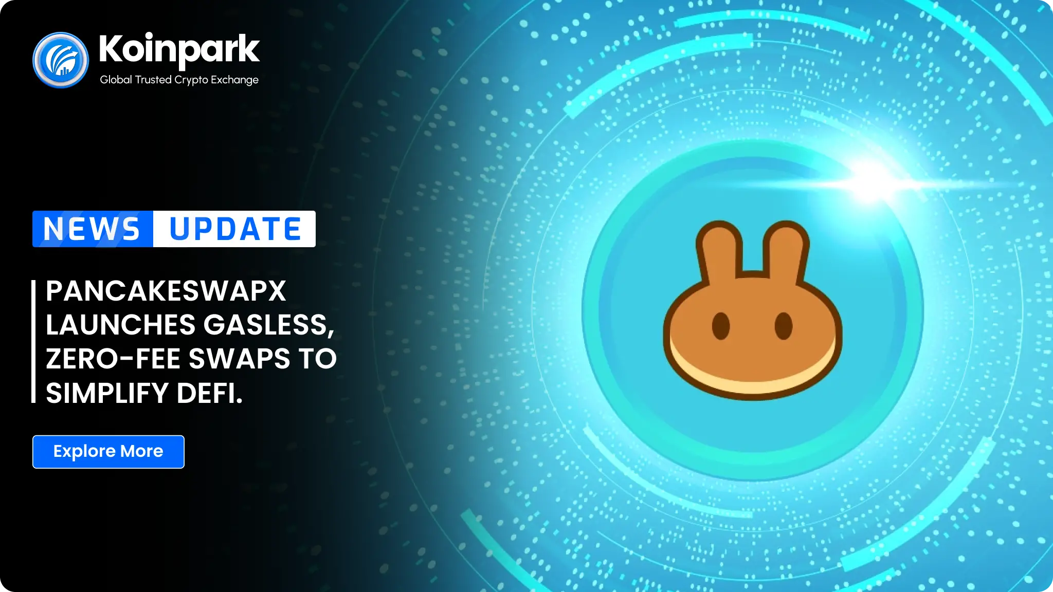 PancakeSwapX Launches Gasless, Zero-Fee Swaps to Simplify DeFi.
