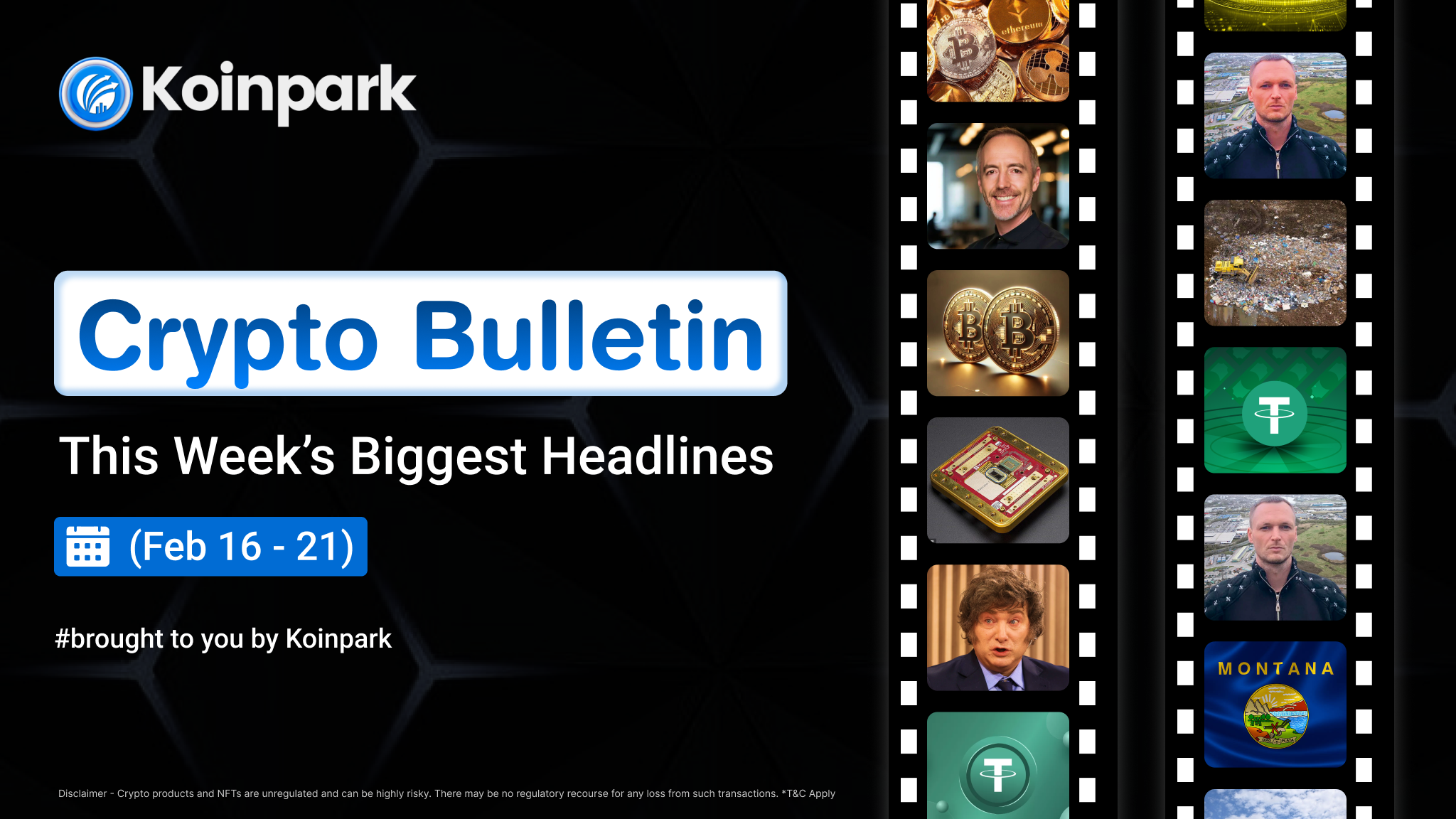 Crypto Bulletin - Edition (Feb 16 - 21)