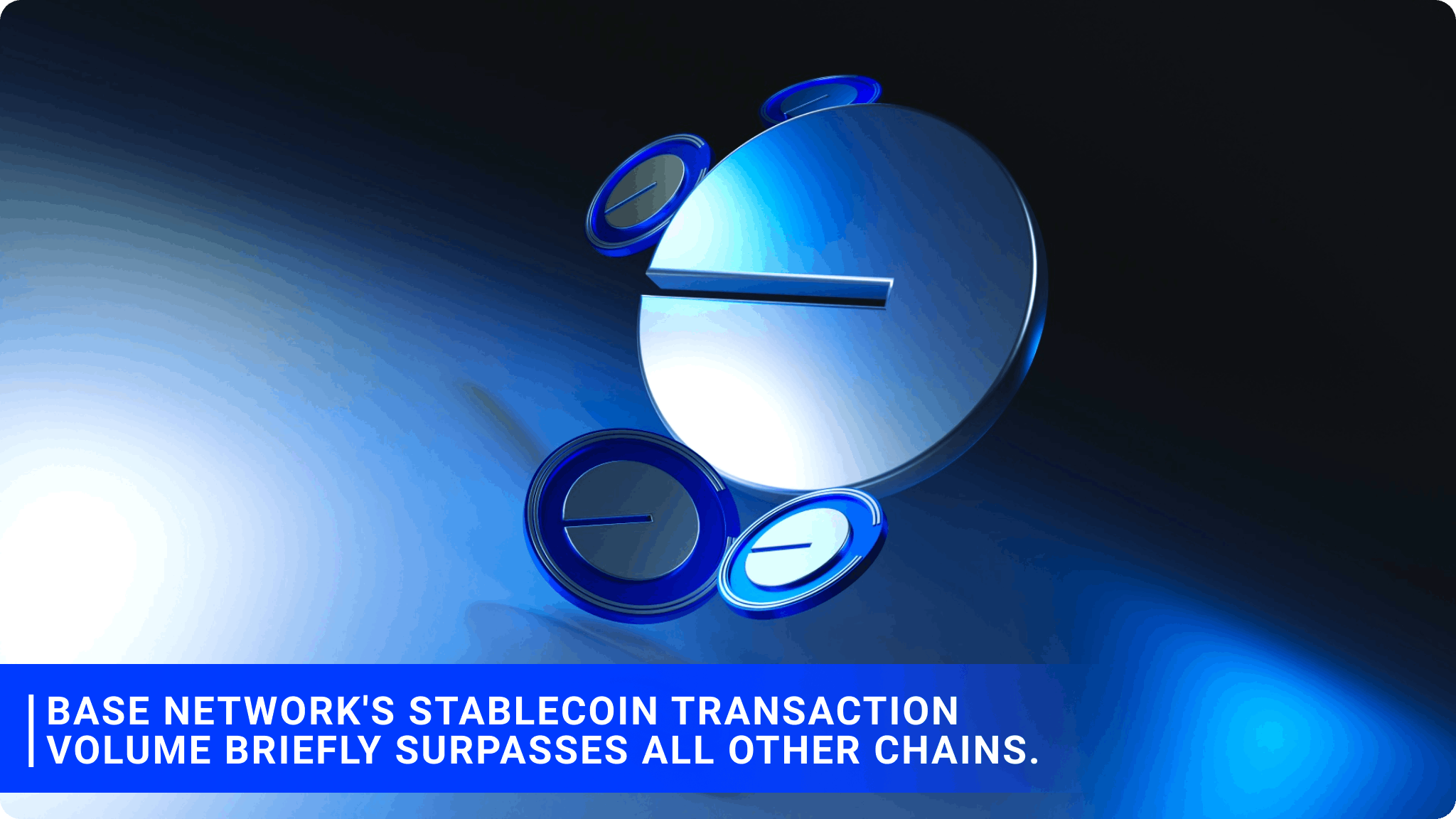 The base network's stablecoin transaction volume briefly surpasses all other chains.