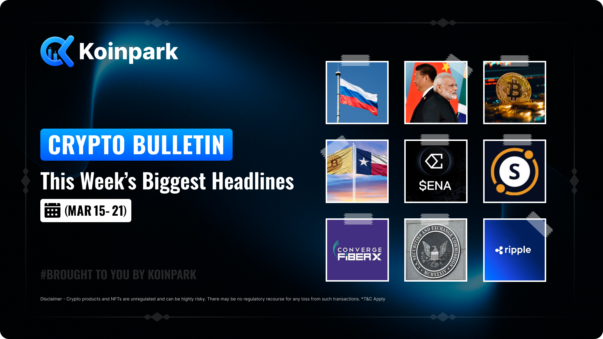 Crypto Bulletin - Edition (Mar 15 - 21)