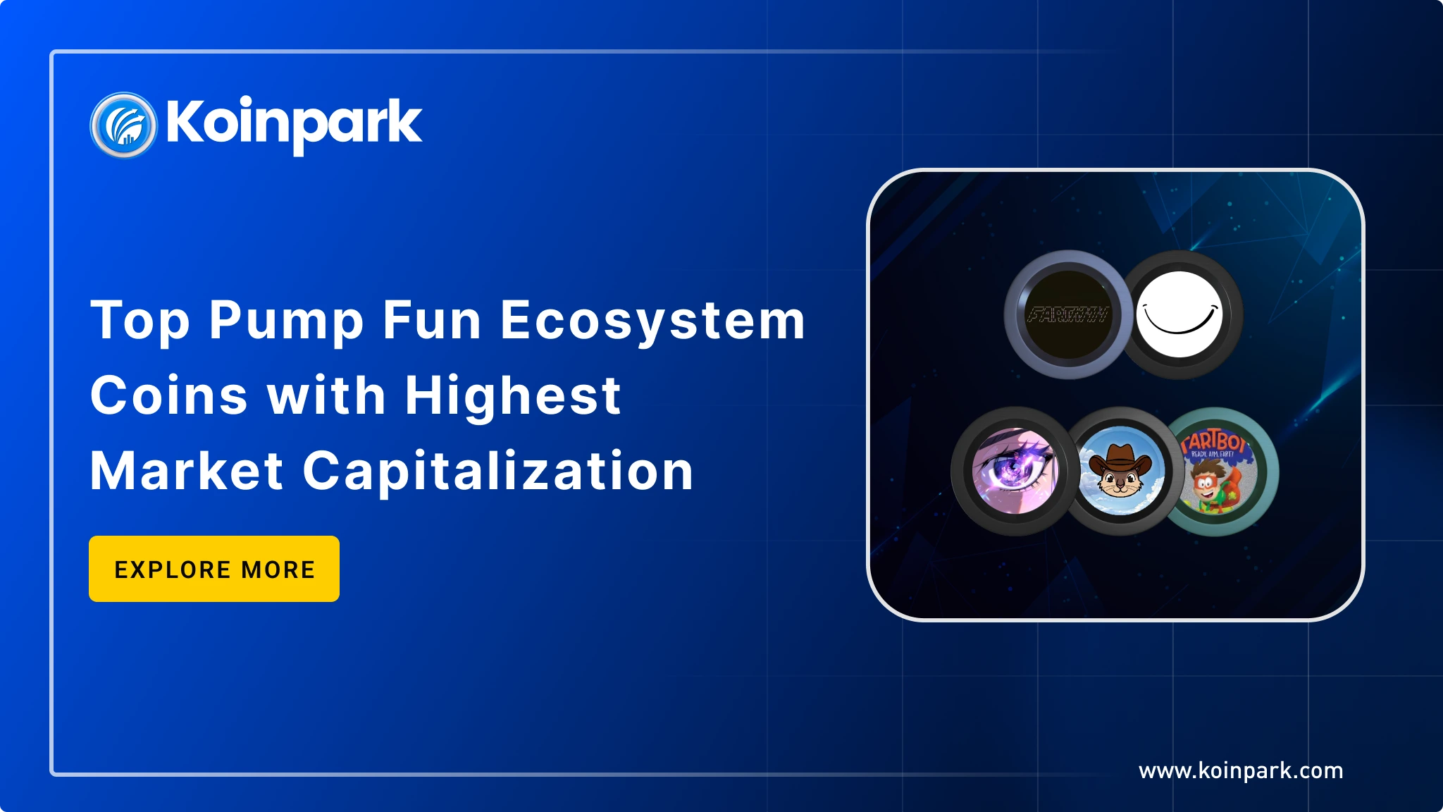 Top Pump Fun Ecosystem Coins with Highest Market Capitalization