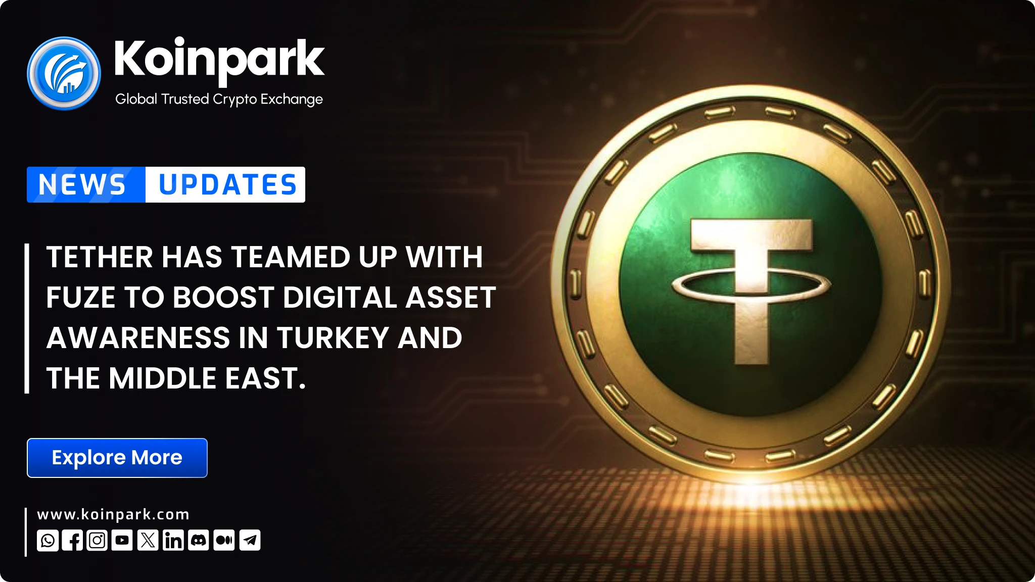 Tether has teamed up with Fuze to boost digital asset awareness in Turkey  and the Middle East.