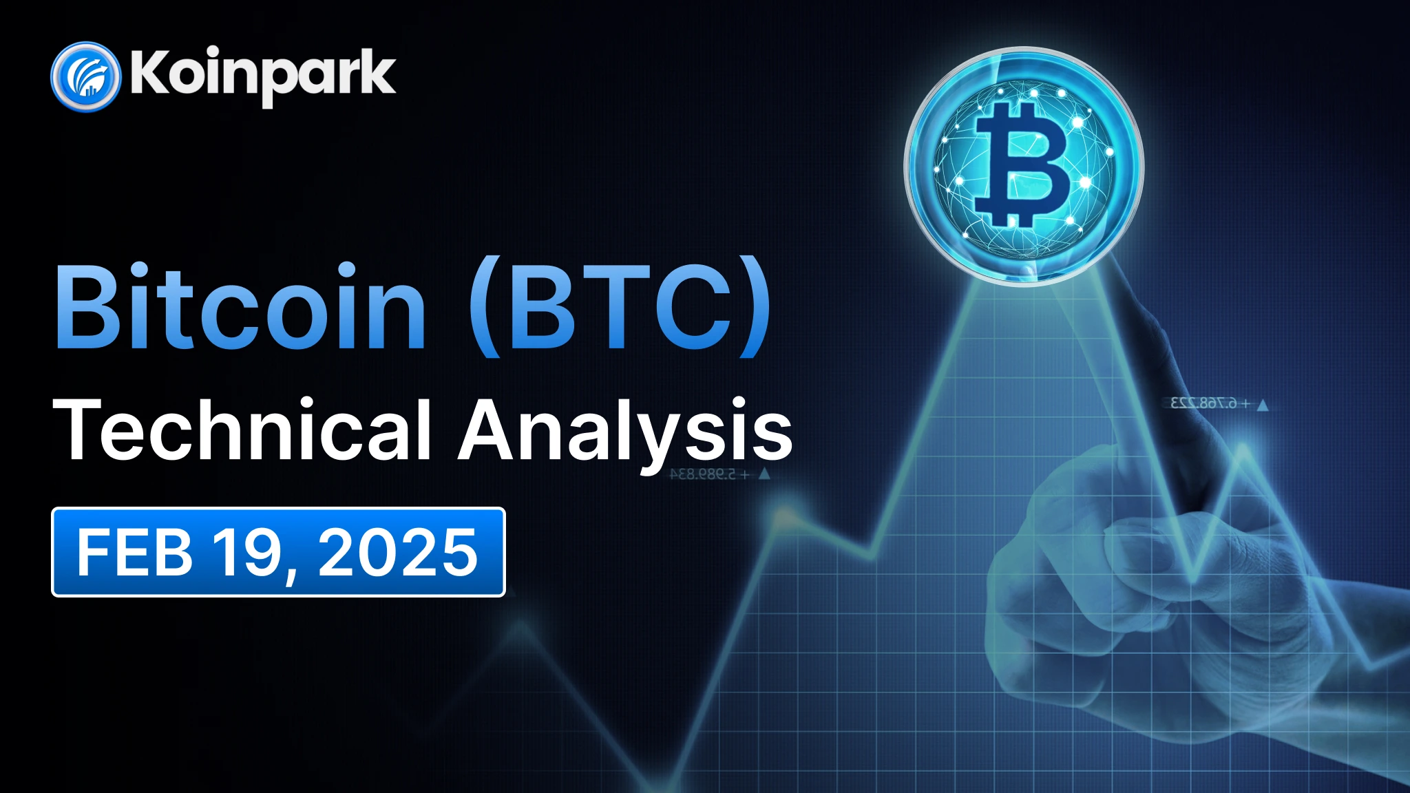 Bitcoin (BTC) Technical Analysis - Feb 19, 2025